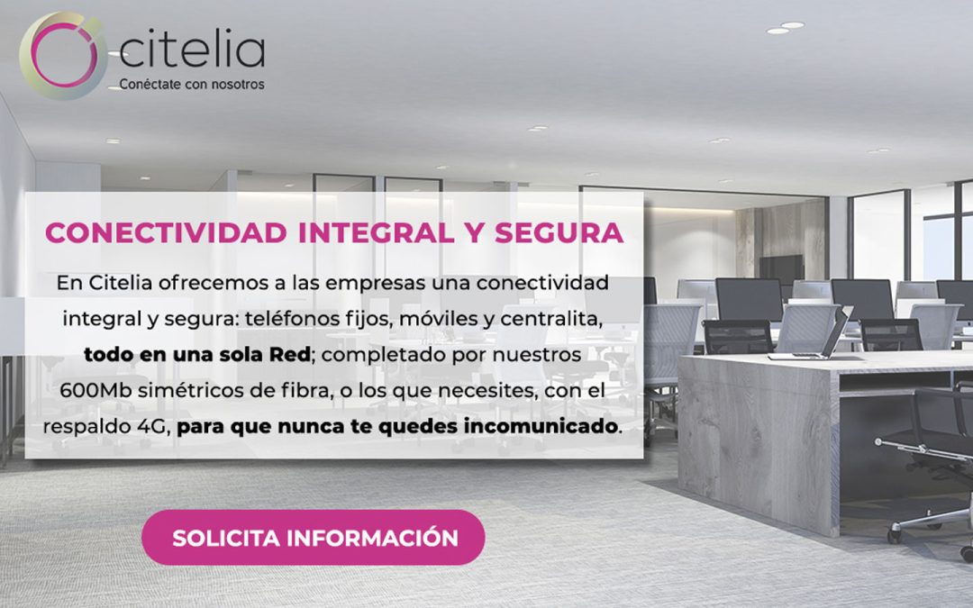 Tu Empresa siempre conectada con nuestra FIBRA SEGURA